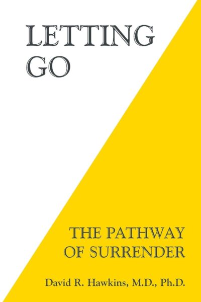 Letting Go: The Pathway of Surrender