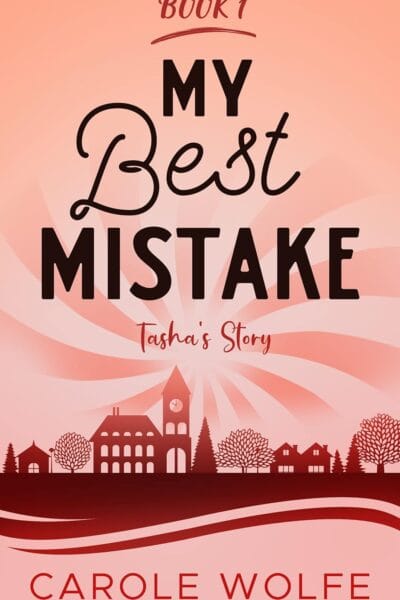 My Best Mistake: Tasha\'s Story (My Best Series Book 1)