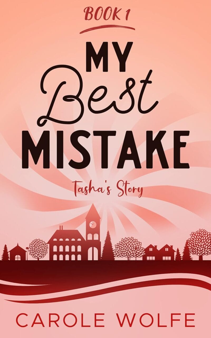 My Best Mistake: Tasha\'s Story (My Best Series Book 1)