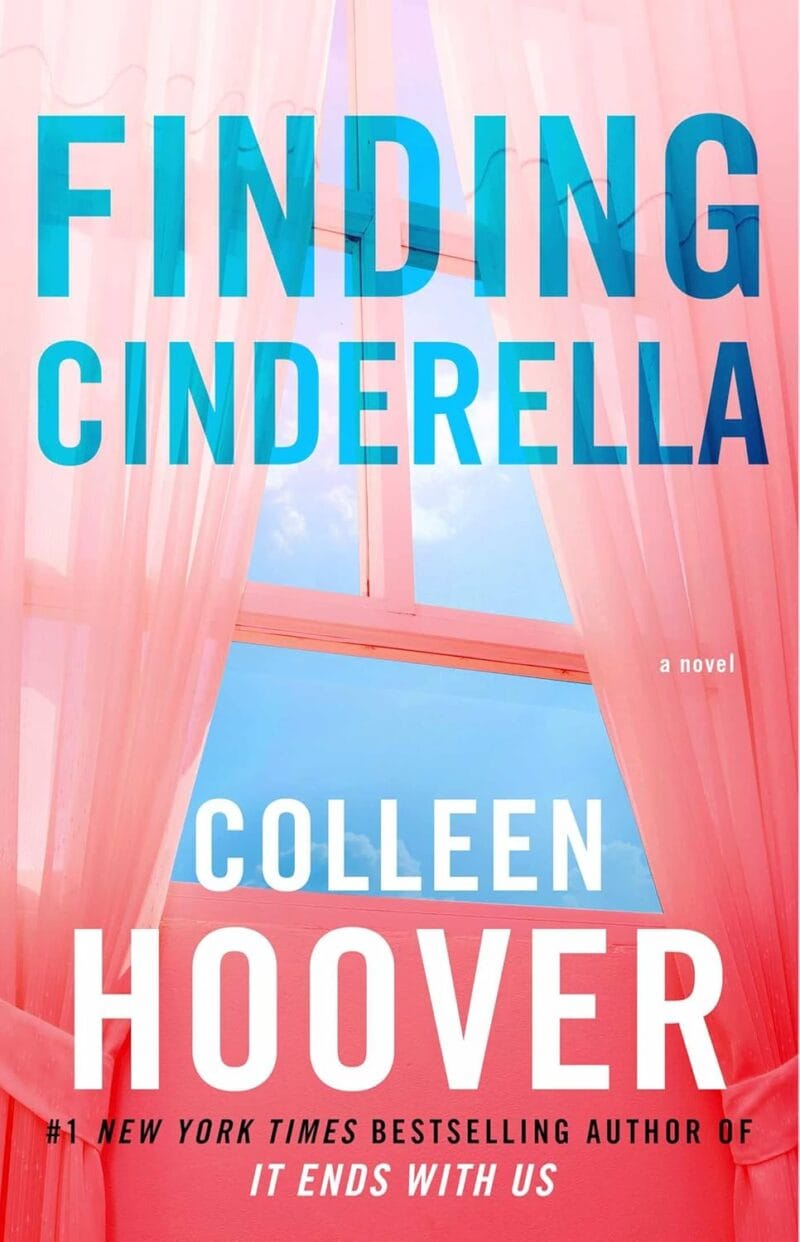 Finding Cinderella: A Novella (Hopeless Book 3)