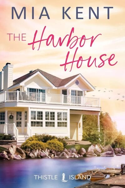 The Harbor House (Thistle Island Novel Book 1)
