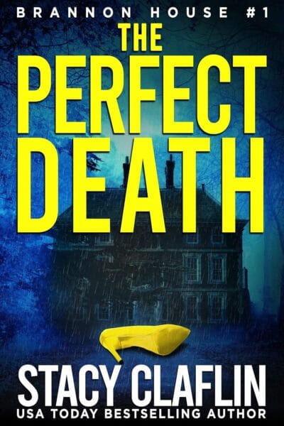 The Perfect Death (Brannon House Book 1)